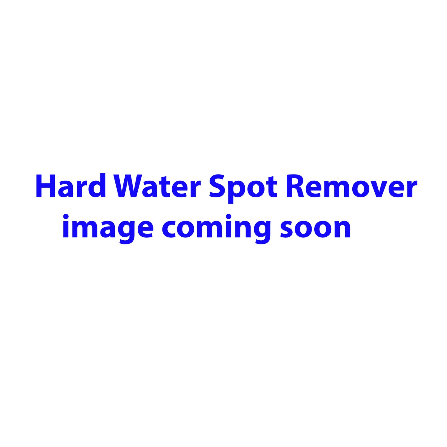 Hard Water Spot Remover